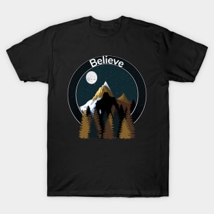 Bigfoot believe t-shirt T-Shirt